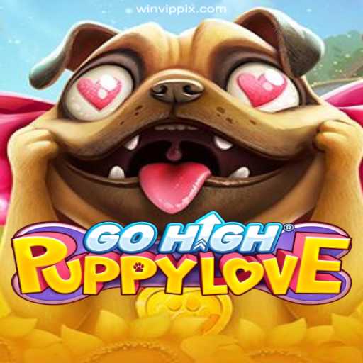 Exploring the World of GoHighPuppyLove: A Thrilling Adventure